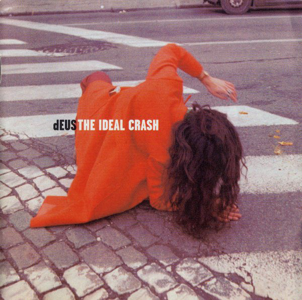 DEUS - IDEAL CRASH