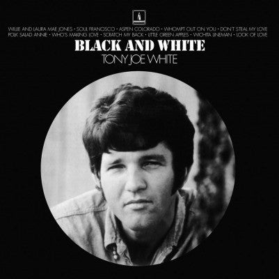 WHITE, TONY JOE - BLACK & WHITE