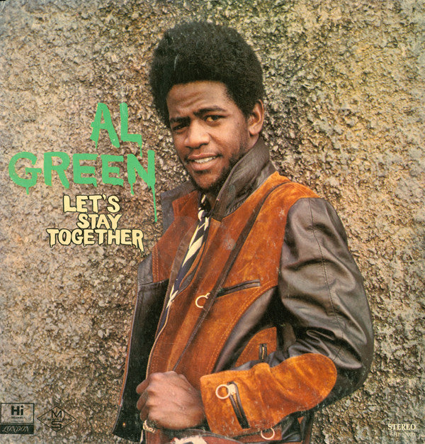 GREEN, AL - LET'S STAY TOGETHER