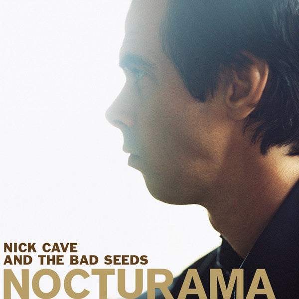 CAVE, NICK & BAD SEEDS - NOCTURAMA
