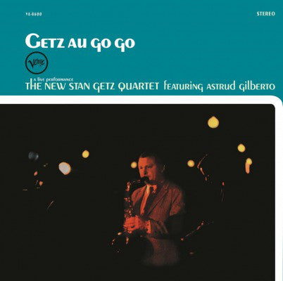 GETZ, STAN -QUARTET- - GETZ AU GO GO