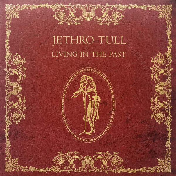 JETHRO TULL - LIVING IN THE PAST