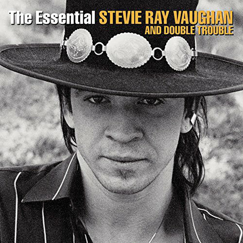 VAUGHAN, STEVIE RAY & DOUBLE TROUBLE - ESSENTIAL STEVIE RAY VAUGHAN