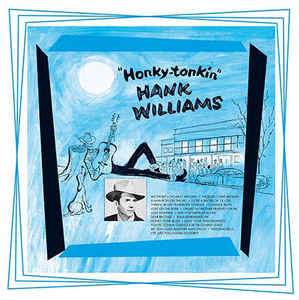 WILLIAMS, HANK - HONKY TONK