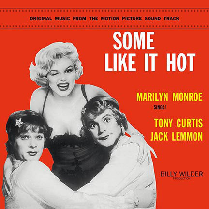 MONROE, MARILYN - SOME LIKE IT HOT