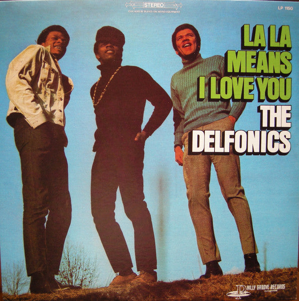 DELFONICS - LA LA MEANS I LOVE YOU