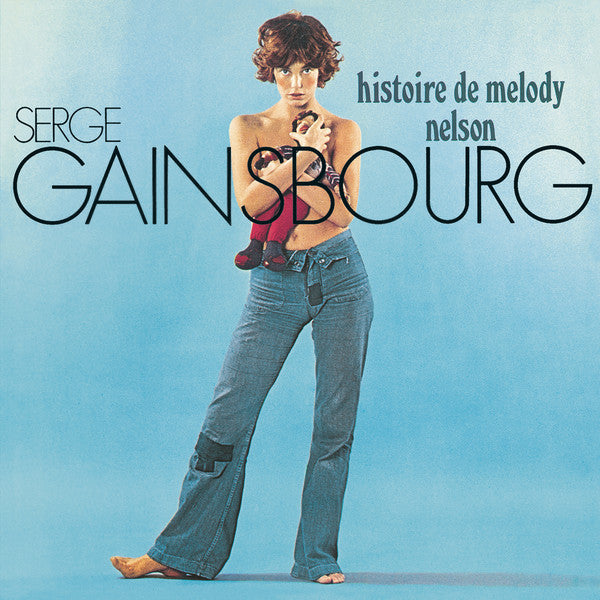 GAINSBOURG, SERGE - HISTOIRE DE MELODY NELSON
