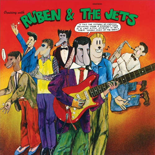 ZAPPA, FRANK- CRUISING WITH RUBEN & THE JETS