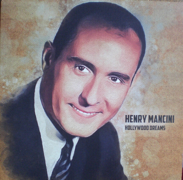 MANCINI, HENRY - HOLLYWOOD DREAMS