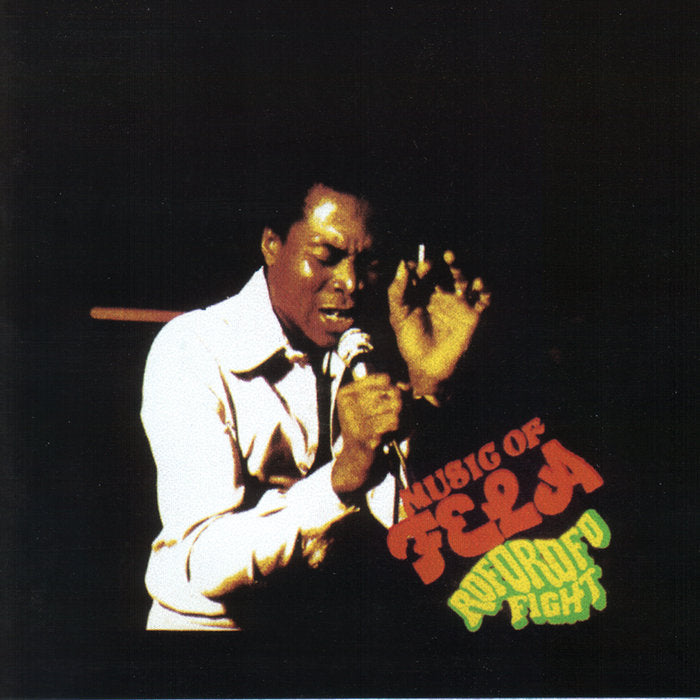 FELA & AFRIKA 70 - ROFOROFO FIGHT