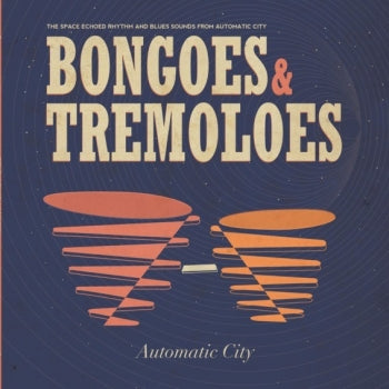 V/A - AUTOMATIC CITY - BONGOES