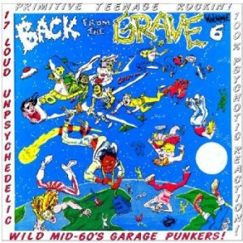 V/A - BACK FROM THE GRAVE 6