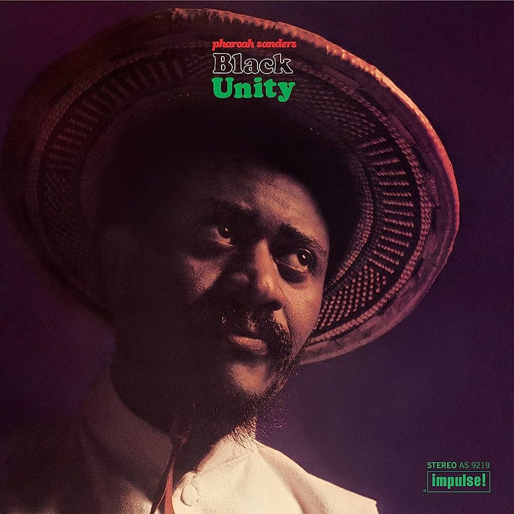 SANDERS, PHAROAH - BLACK UNITY