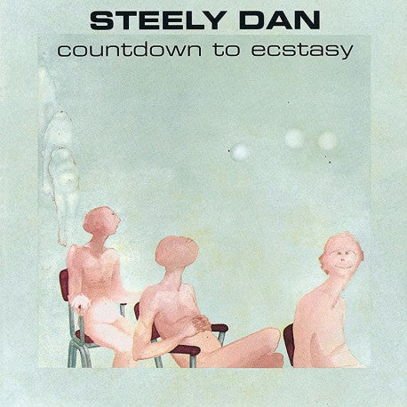 STEELY DAN - COUNTDOWN TO ECSTASY