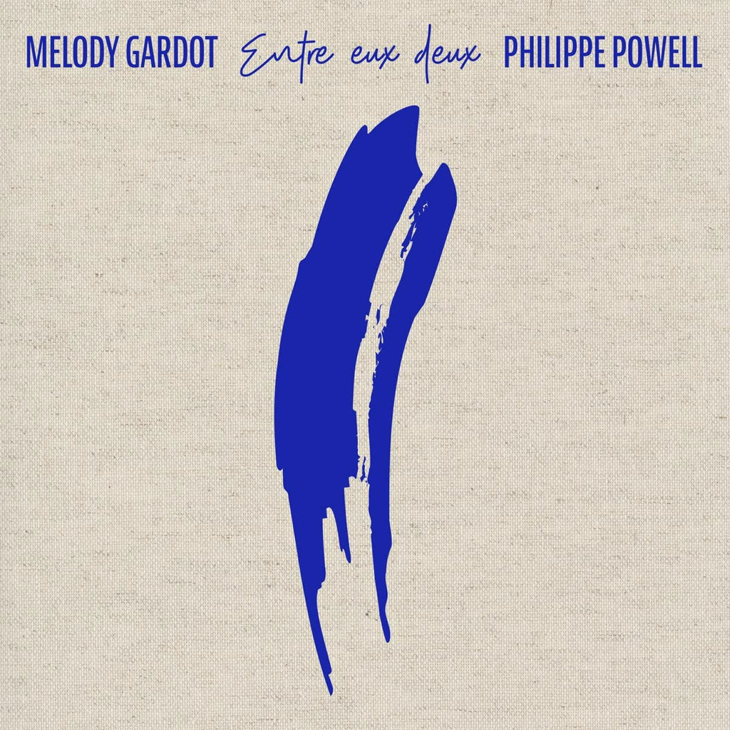 GARDOT, MELODY / PHILIPPE - ENTRE EUX DEUX