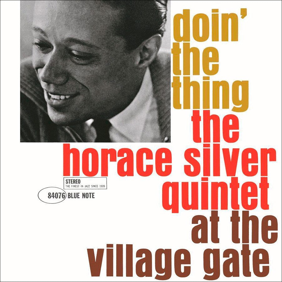 HORACE SILVER - DOIN' THE THING