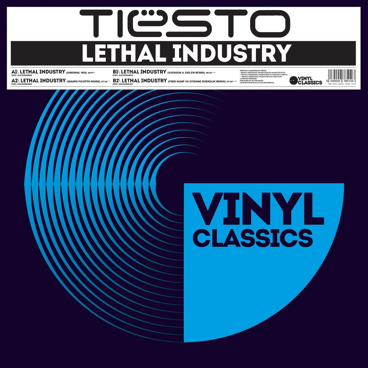 TIESTO - LETHAL INDUSTRY