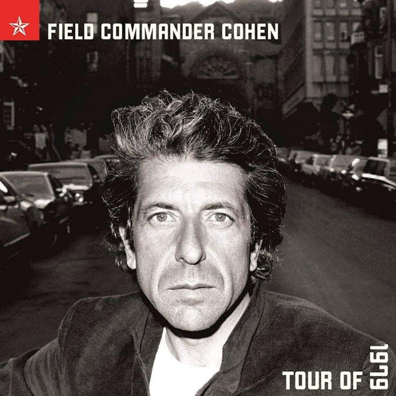 COHEN, LEONARD - FIELD COMMANDER COHEN: TOUR OF 1979