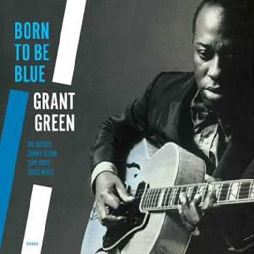 GREEN, GRANT - BORN TO BE BLUE