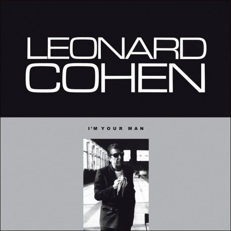 COHEN, LEONARD - I'M YOUR MAN