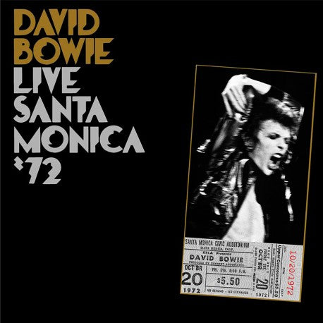 BOWIE, DAVID - LIVE SANTA MONICA '72