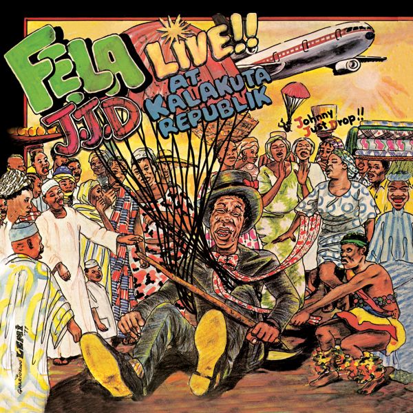 KUTI, FELA - JOHNNY JUST DROP