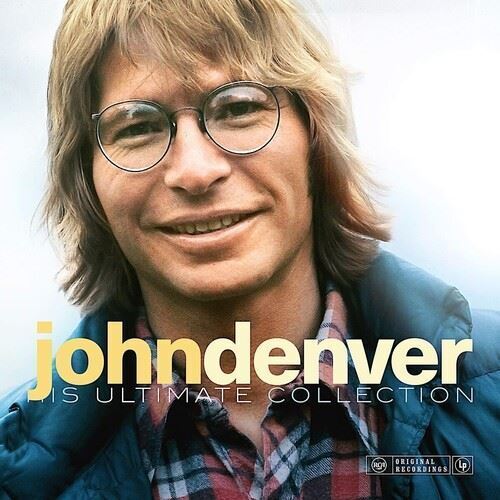 DENVER, JOHN - HIS ULTIMATE COLLECTION