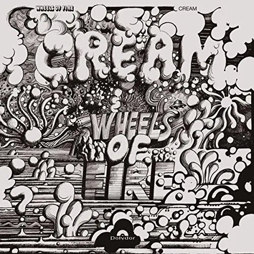 CREAM - WHEELS OF FIRE