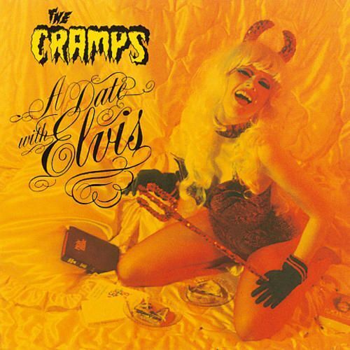 CRAMPS - A DATE WITH ELVIS