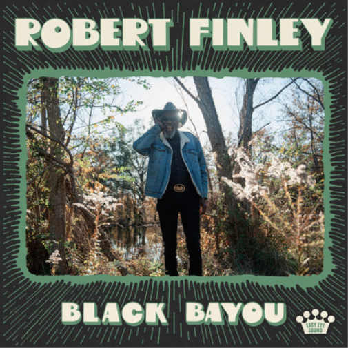 FINLEY, ROBERT - BLACK BAYOU