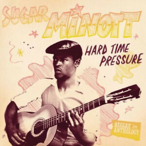 SUGAR MINOTT - HARD TIME PRESSURE