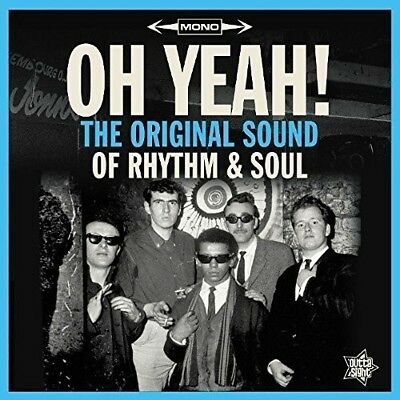 V/A - OH YEAH! THE ORIGINAL SOUND OF RHYTHM & BLUES