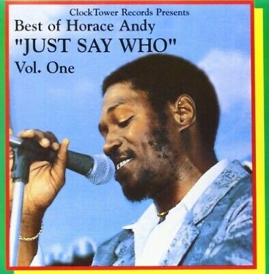 ANDY, HORACE - BEST OF: JUST SAY WHO