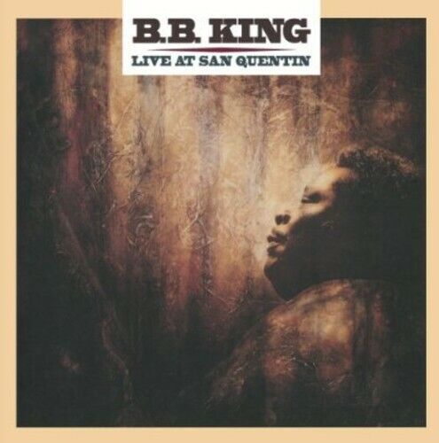 KING, B.B. - LIVE AT SAN QUENTIN