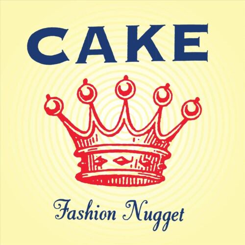 CAKE - FASHION NUGGET