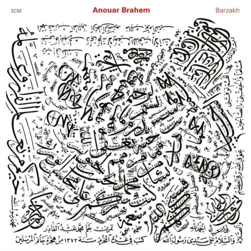 BRAHEM, ANOUAR - BARZAKH
