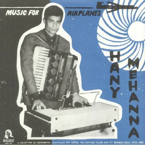 MEHANNA, HANYMUSIC - MUSIC FOR AIRPLANES