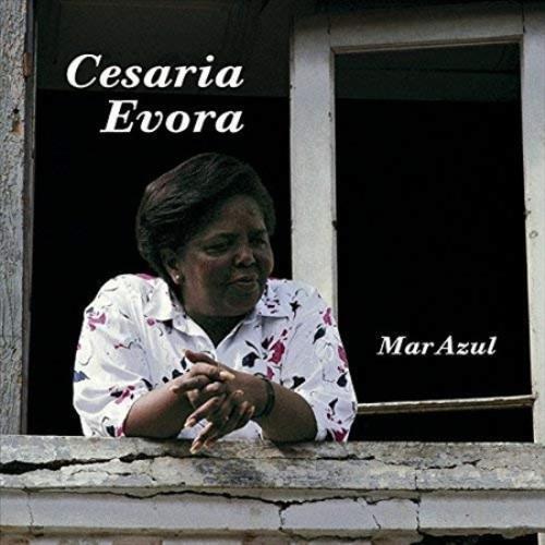 CESARIA EVORA - MAR AZUL