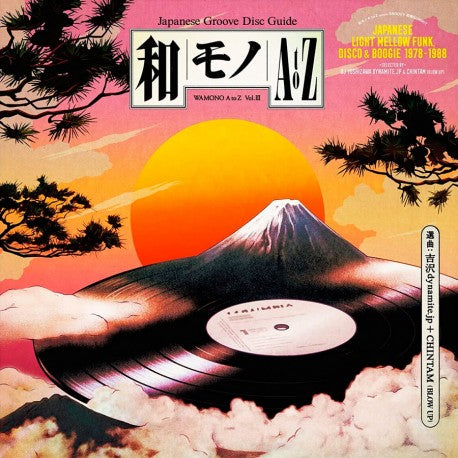 V/A - WAMONO A TO Z VOL. III - JAPANESE LIGHT MELLOW FUNK, DISCO & BOOGIE 1978-1988