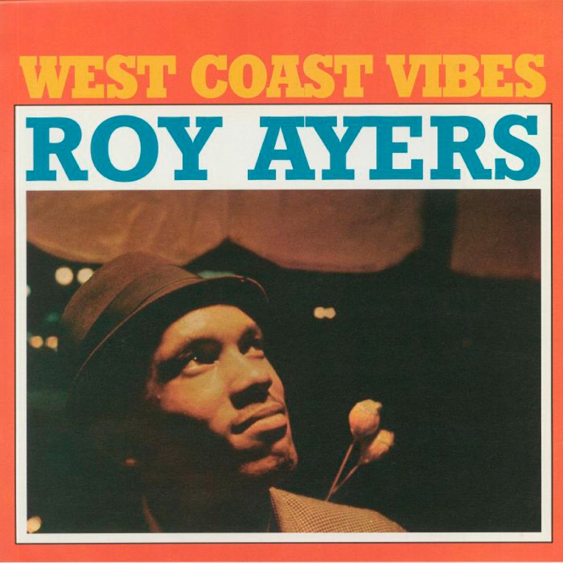 AYERS, ROY - WEST COAST VIBES